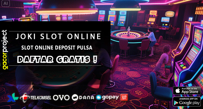Slot Online Deposit Pulsa