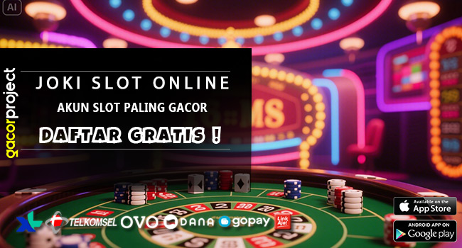 Akun Slot Paling Gacor